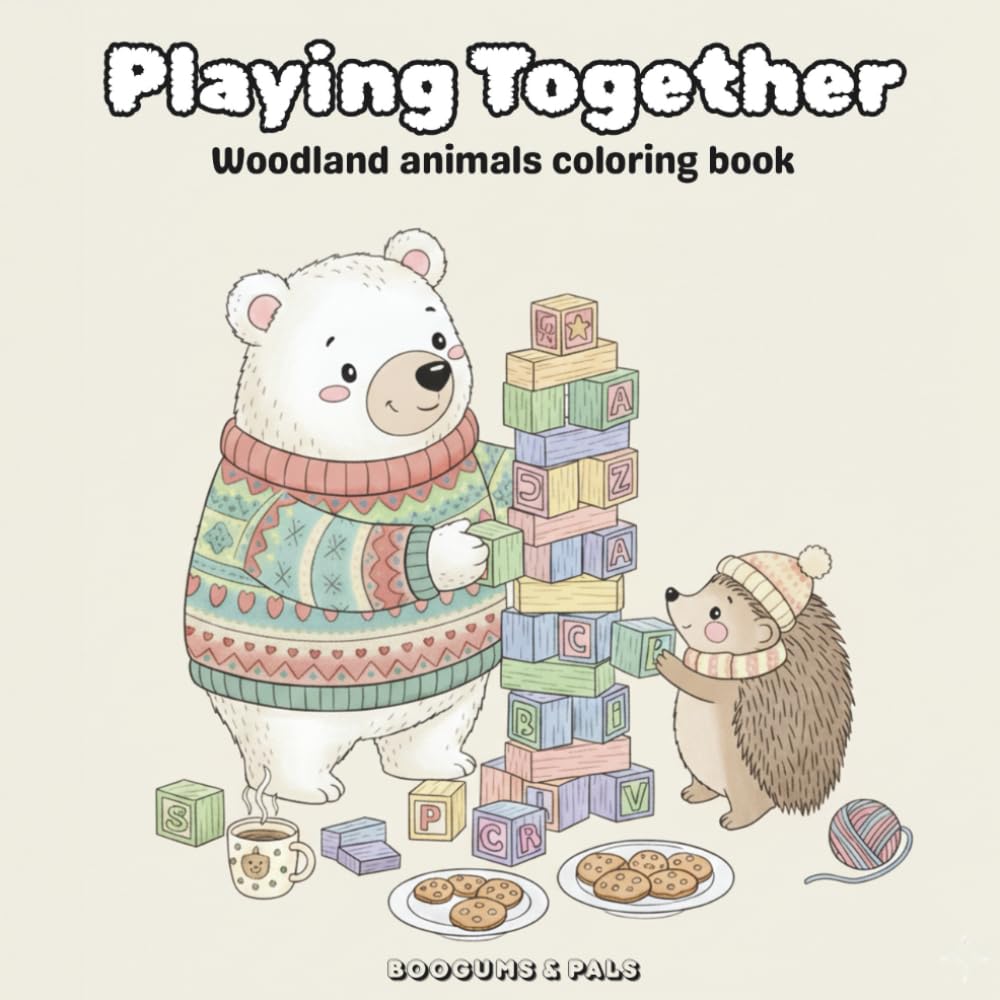Playing Together: Woodland animals coloring book