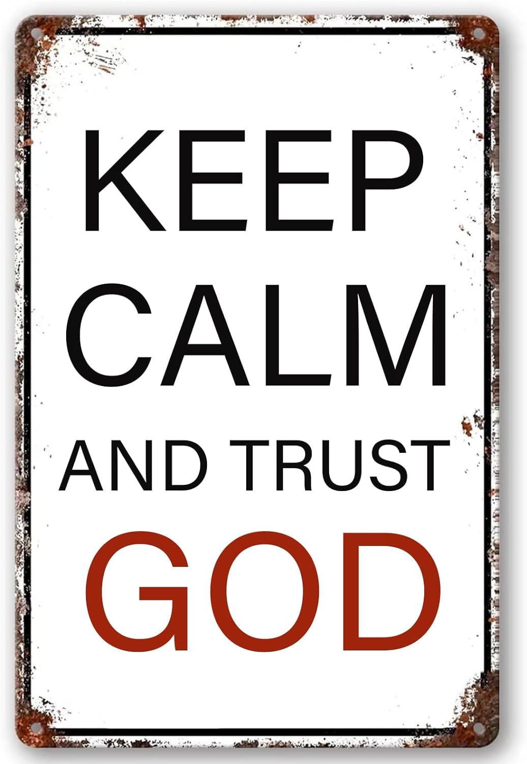 SMAZDFXX Keep Calm and Trust God Vintage Metal Sign Funny Wall Art Posters Retro Tin Plaque for Home Decor Room Door Accessories Bar Pub Man Cave Garage Cafe 12"x16"