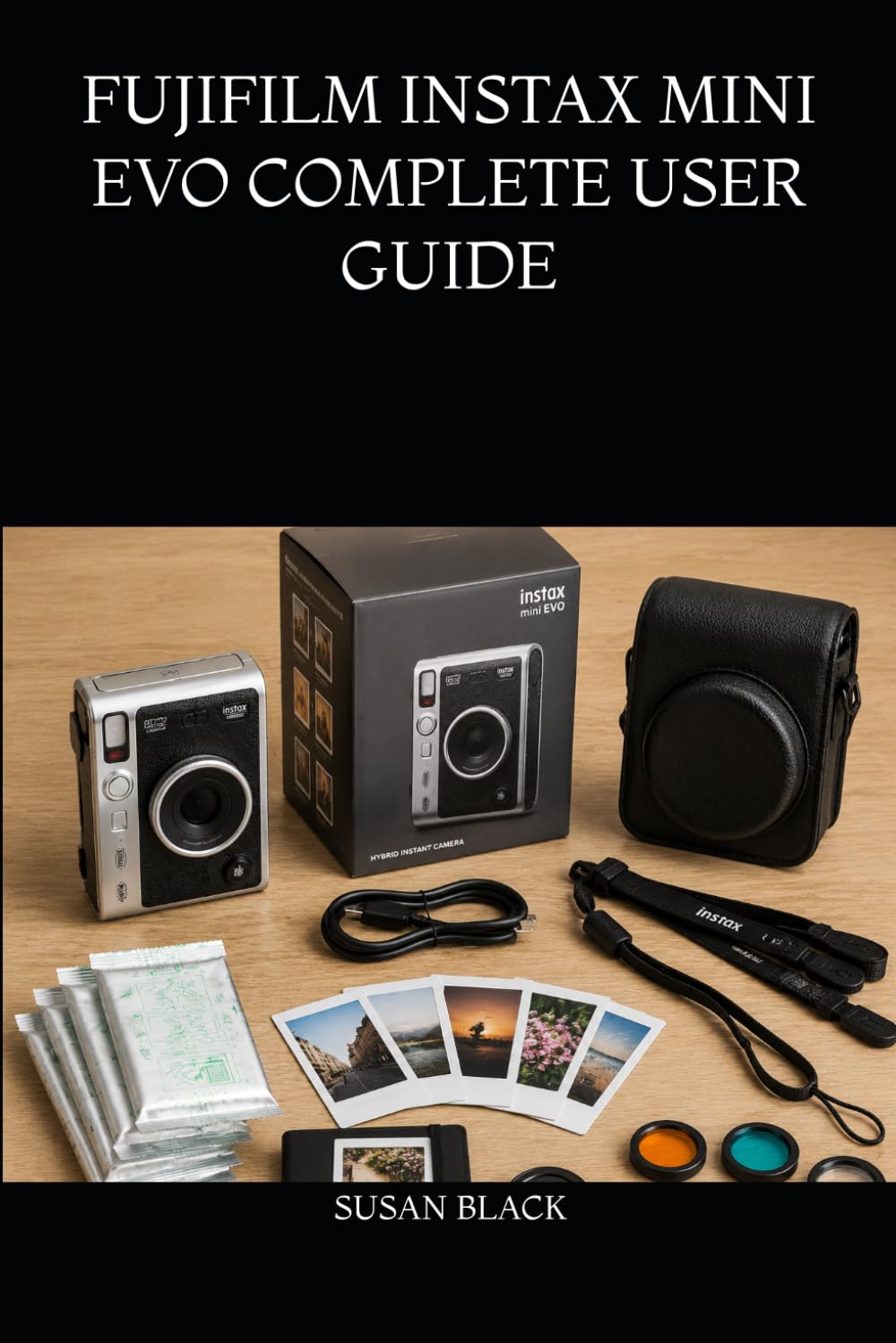 Fujifilm Instax Mini Evo guide effets de lentille et styles de film