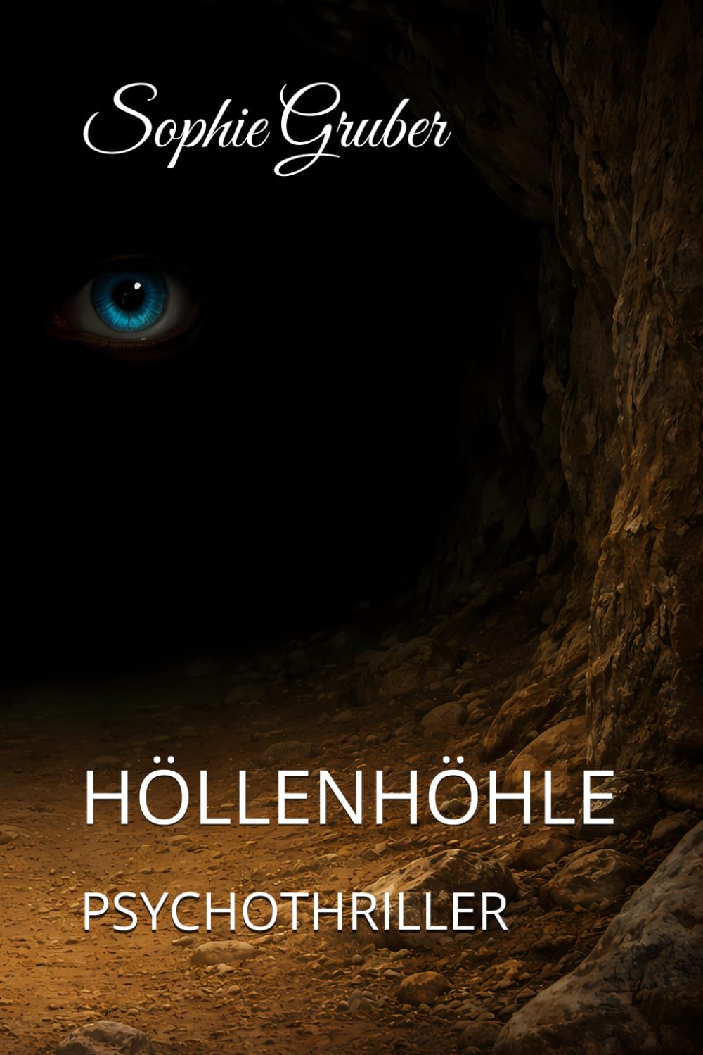 Höllenhöhle: Psychothriller