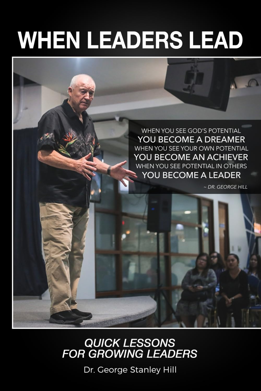 When Leaders Lead: Quick Lessons For Growing Leaders