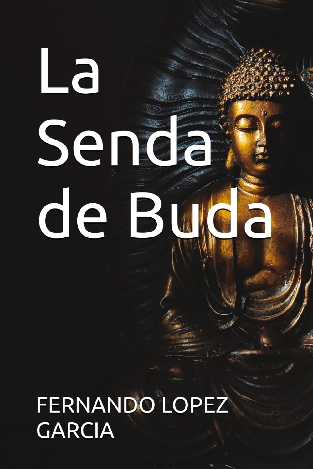 La Senda de Buda