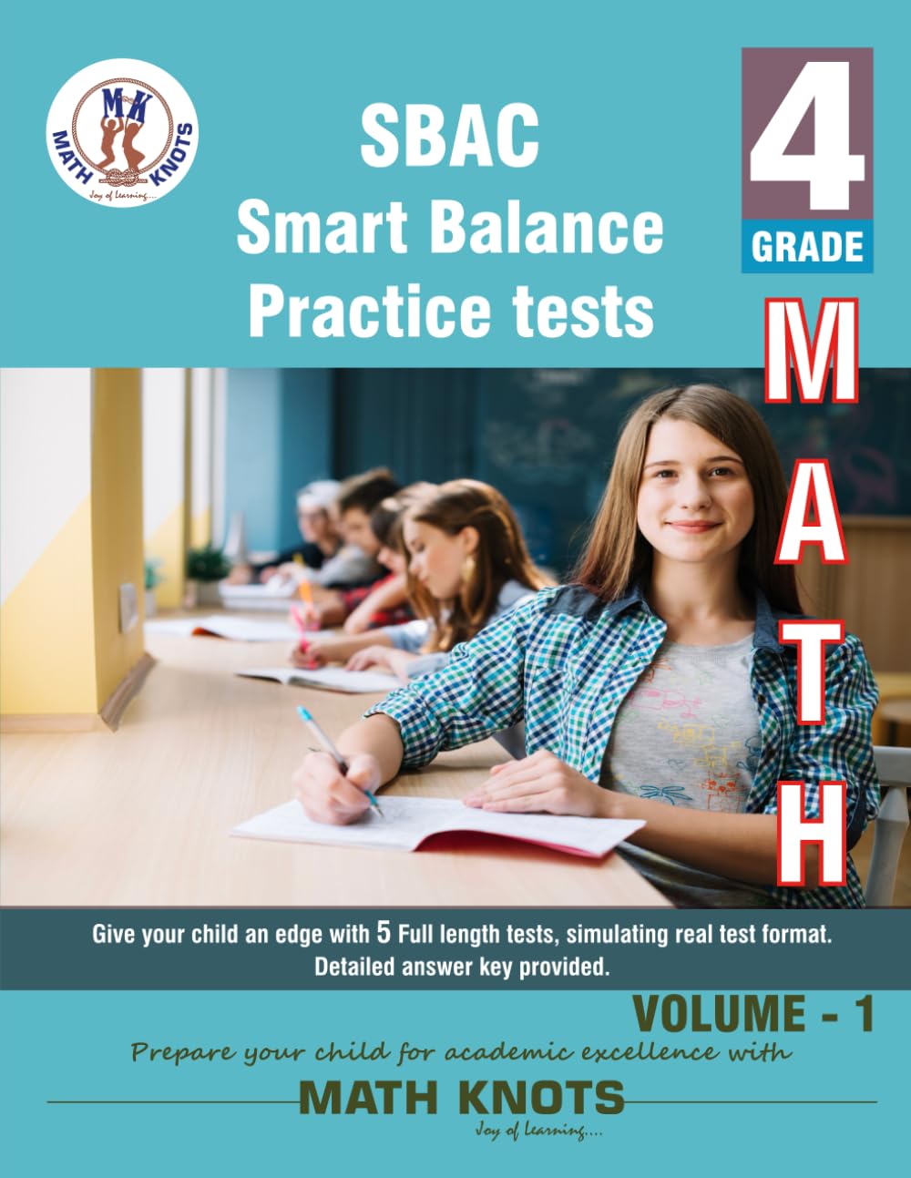 SBAC , 4th Grade MATH Practice Tests ,Volume 1