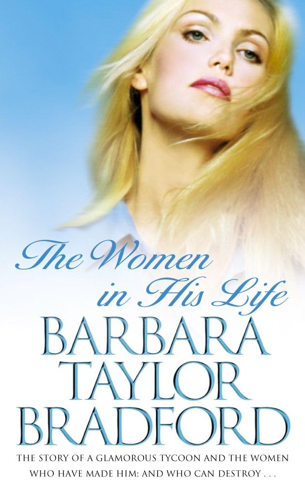 Barbara Taylor Bradford - The Women in His Life - Paperback Book