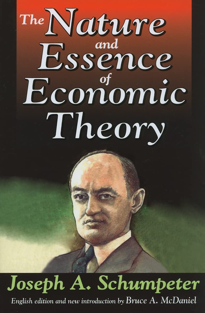 The Nature and Essence of Economic Theory