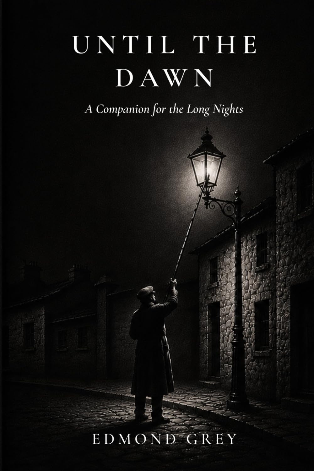 Until the Dawn: A Companion for the Long Nights
