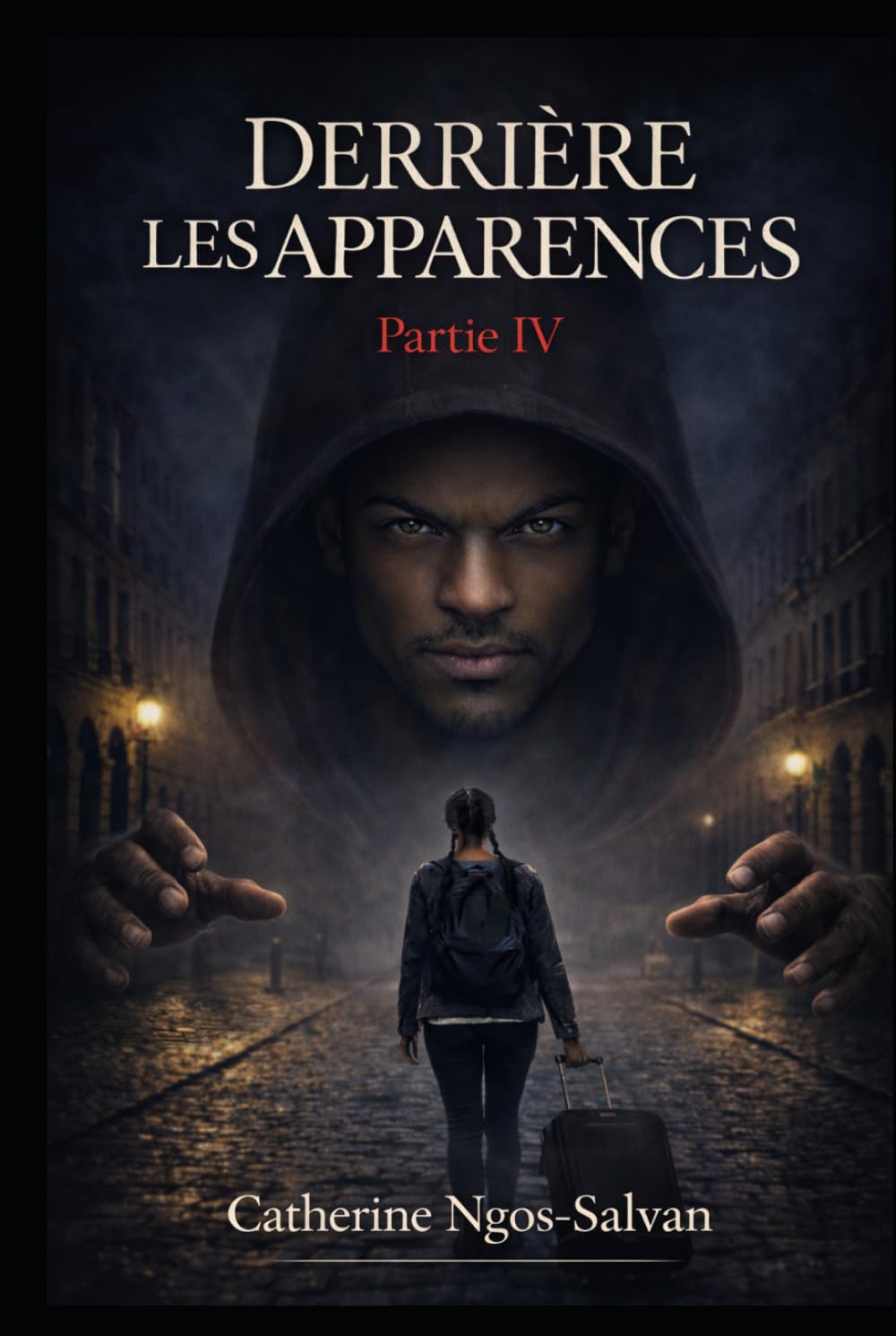 Derrière les apparences: Partie 4