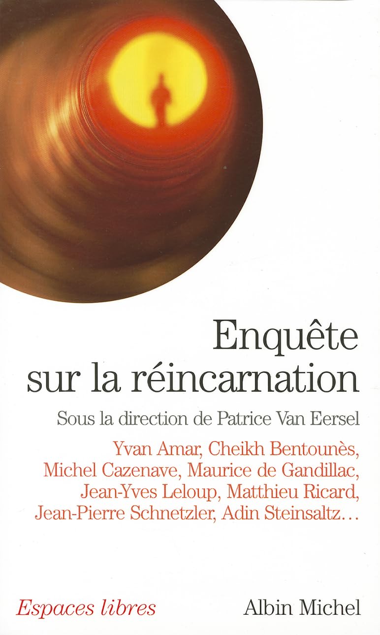Albin Michel Livre Enquête sur la réincarnation