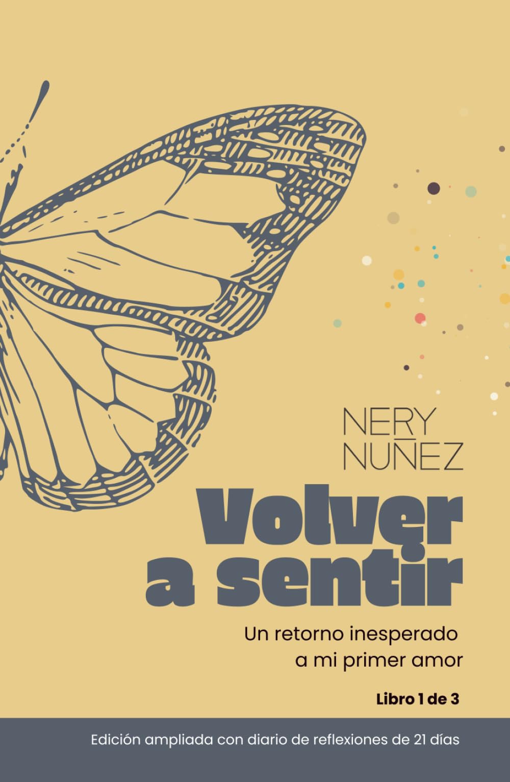 Volver a sentir: Un retorno inesperado a mi primer amor