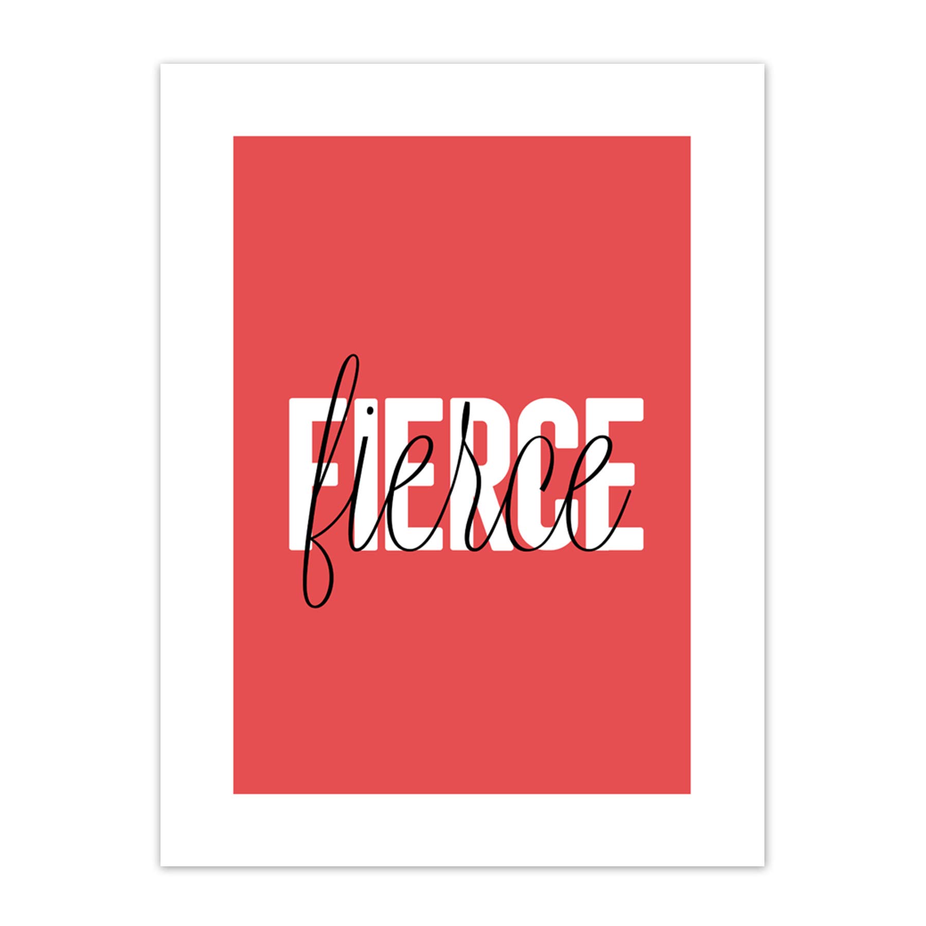 Wee Blue Coo Solid Simple Words Fierce Art Print Canvas Premium Wall Decor Poster