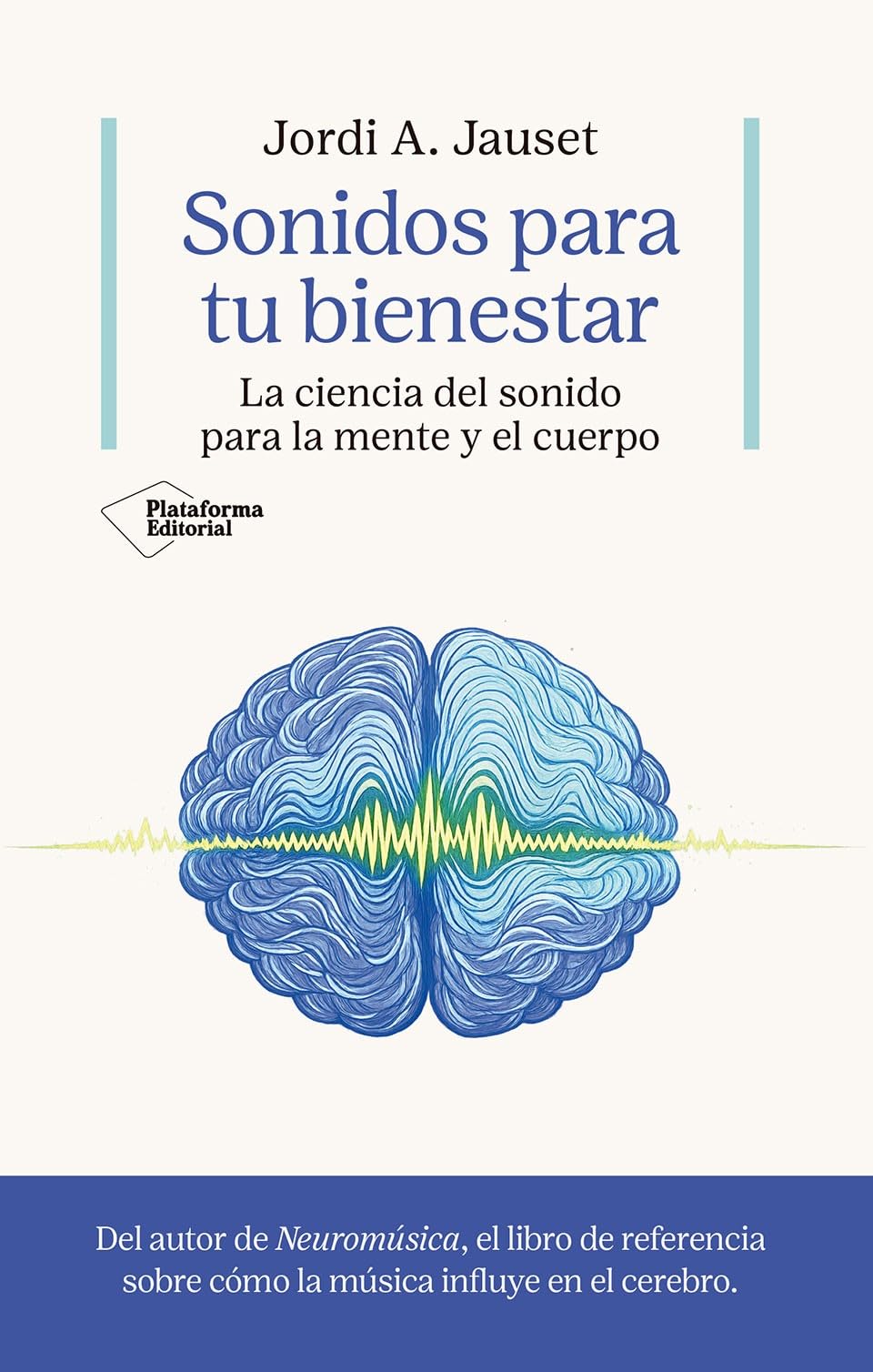 Sonidos para tu bienestar: La ciencia del sonido para la mente y el cuerpo
