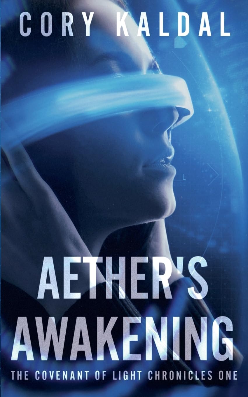 Aether's Awakening: 1 (The Covenant of Light Chronicles)