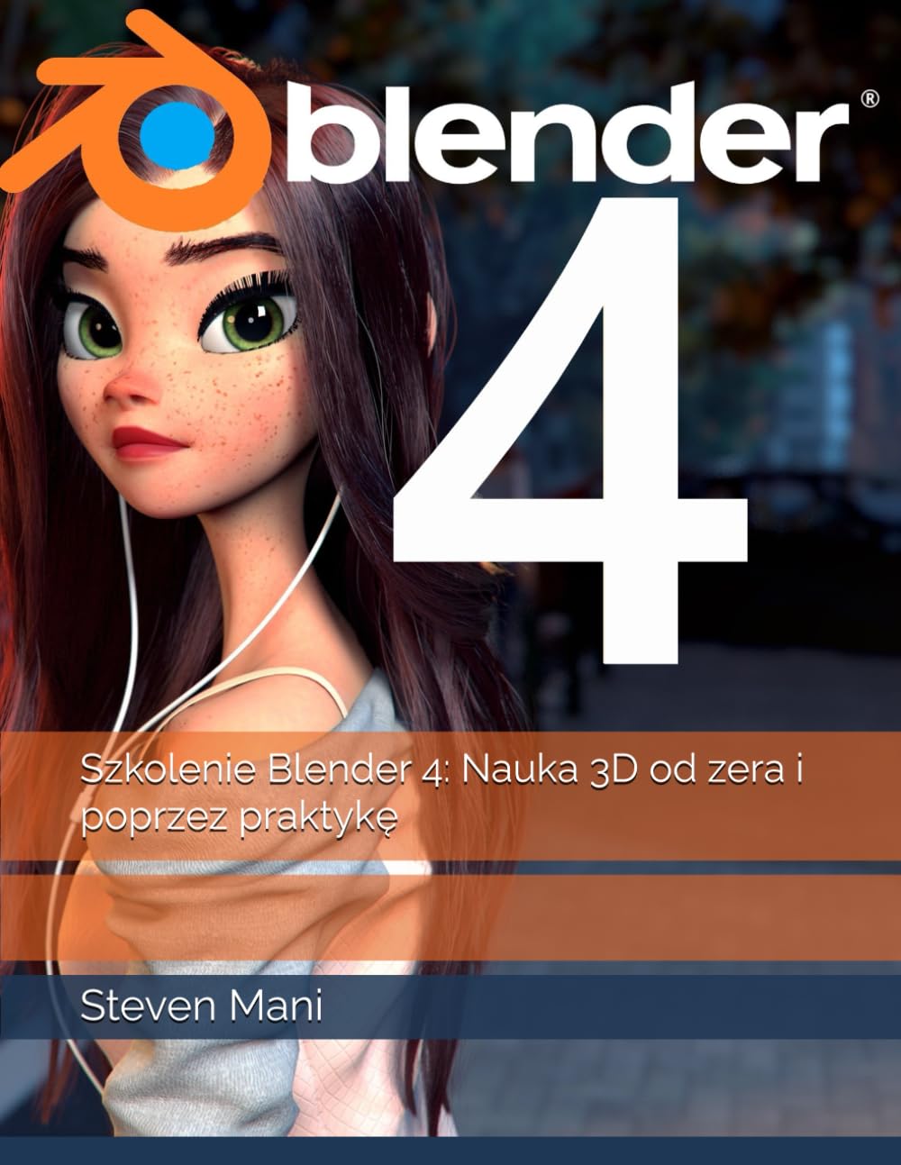 Szkolenie Blender 4: Nauka 3D od zera i poprzez praktykę