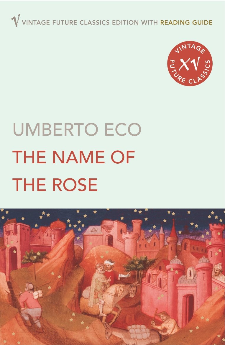 The Name of the Rose by Umberto Eco - 9780099541486