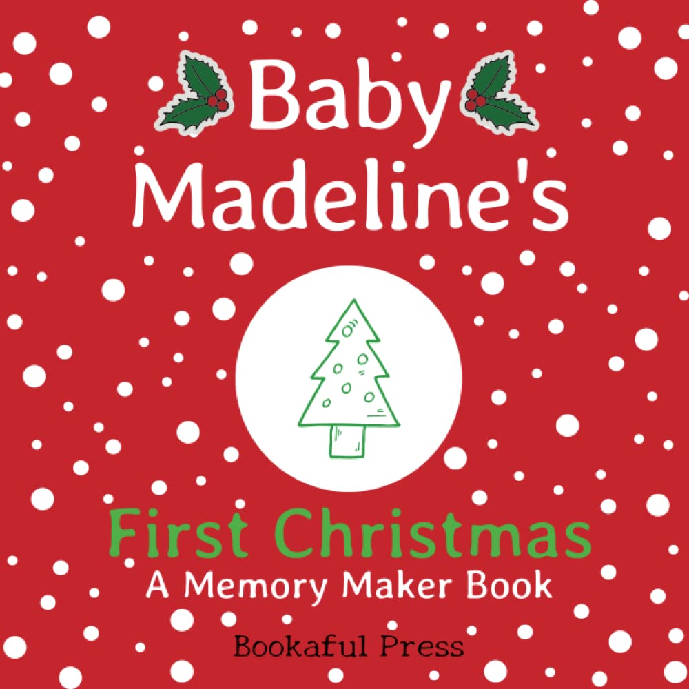 Baby Madeline's First Christmas: "A DIY Christmas Memory Maker Book"