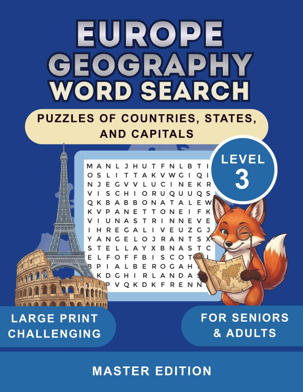 Europe Geography Word Search: 150+ Puzzles of Countries, States, and Capitals with Solutions for Adults and Seniors