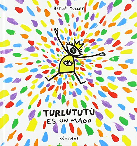 Turlututú es un mago (INFANTIL JUVENIL)