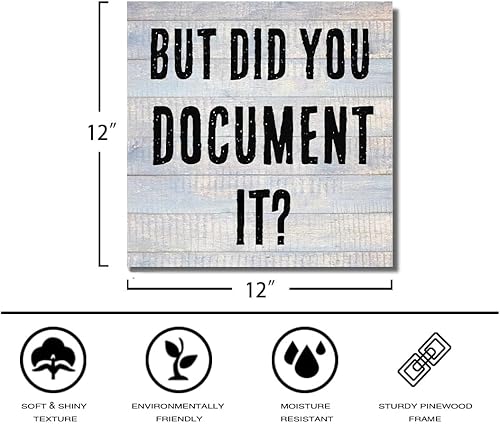Miniatura 4 de Divertida decoración de oficina But Did You Document It, bonito arte de pared de granja, accesorios geniales para el hogar, decoraciones de oficina,
