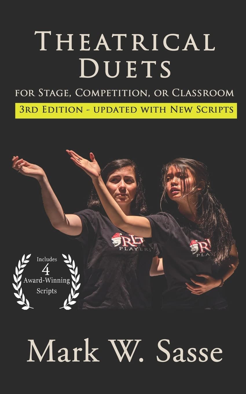 Theatrical Duets for Stage, Competition, or Classroom: The Short Play Collection, Volume 1