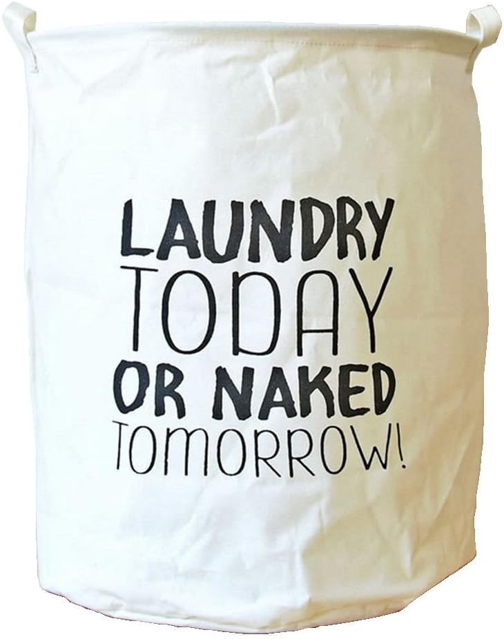 Cotton Linen Quote Series Fodable Large Storage Laundry Basket/Nursery Hamper - Laundry Today OR Naked Tomorrow!