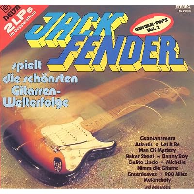 Jack Fender - Spielt die sch&ouml;nsten Gitarren-Welterfolge Vinyl Doppel-LP 1977