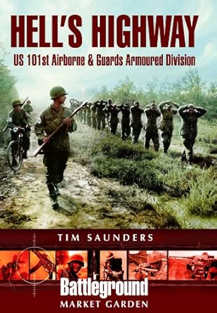 Hell's Highway: Operation Market Garden book cover