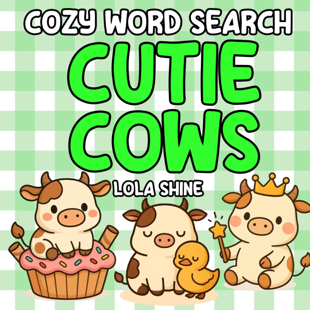 Cozy Word Search Cutie Cows: A Fun Bold And Easy Word Search Puzzle Book for All Ages (Bold And Fun Colouring Word Searches)