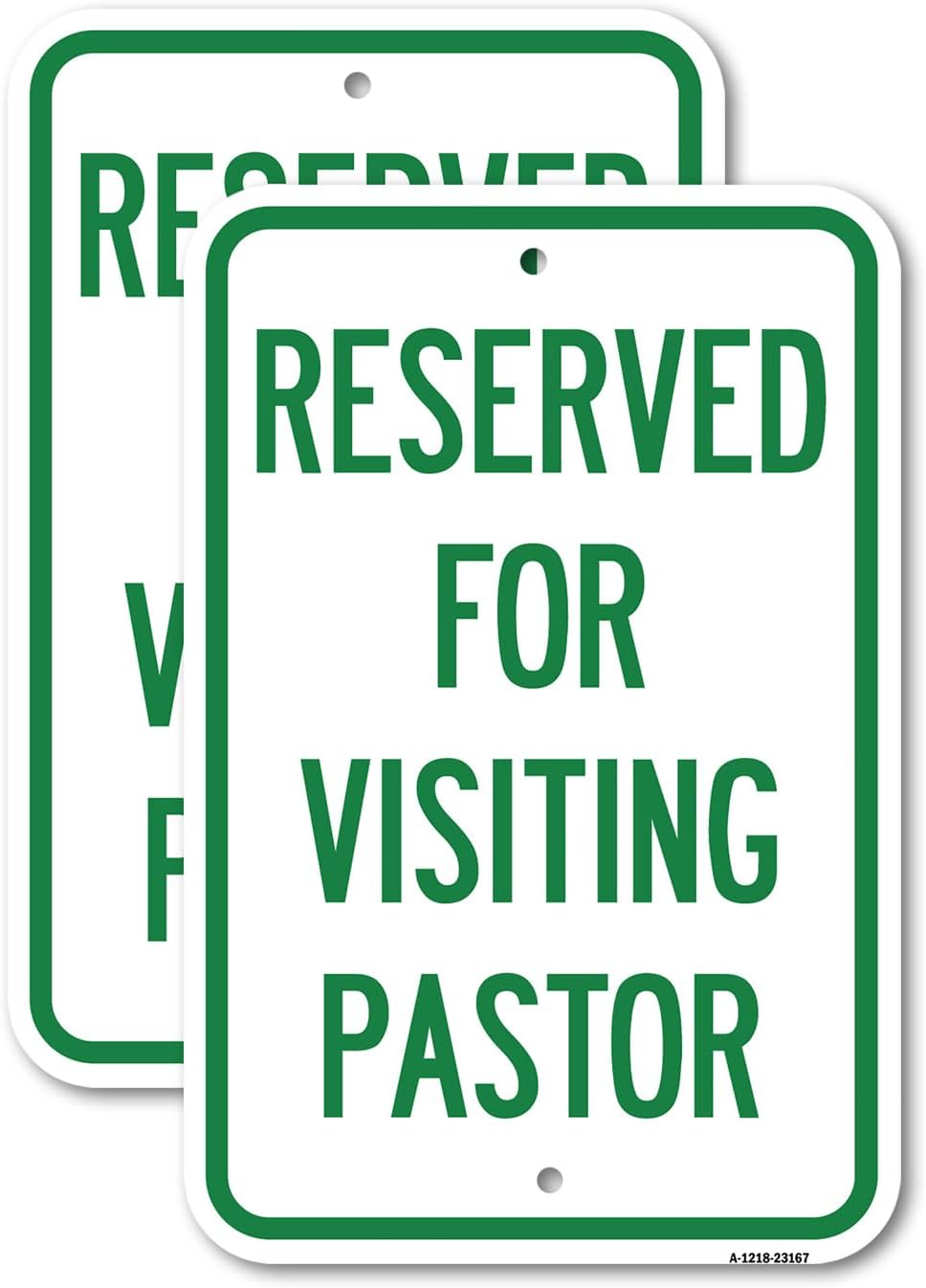 (2 Pack) Reserved for Visiting Pastor | 12" X 18" Heavy-Gauge Aluminum Sign | Rust Free Aluminum, Weather Resistant, Waterproof, Fade Resistant, 2 Pre-drilled Holes