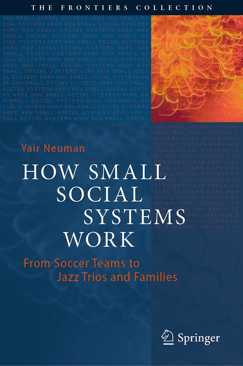 How Small Social Systems Work : comprendre la cohésion d'équipe et les conflits