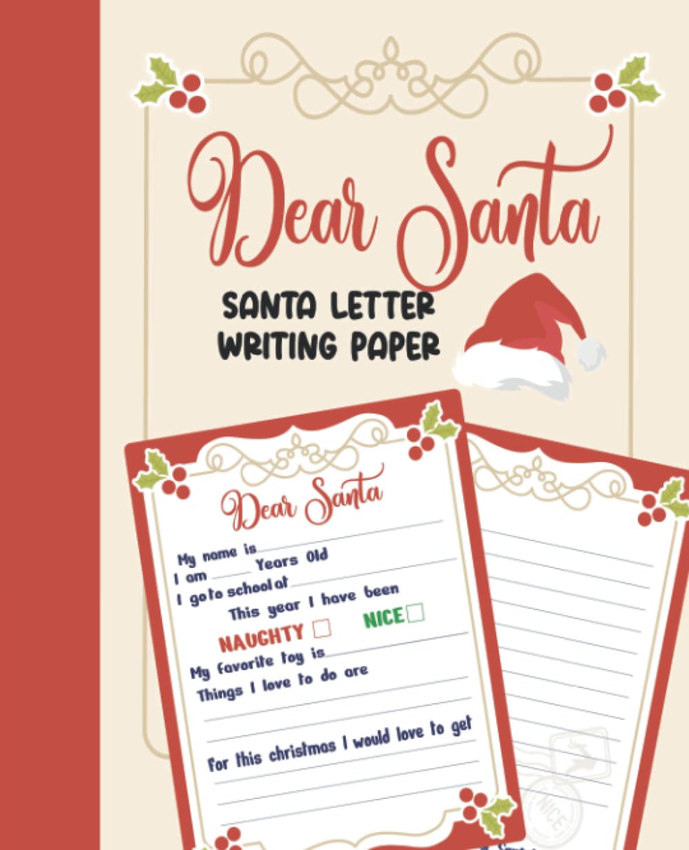 Dear Santa: Santa Letter Writing Paper, 80 Letters to Send to Santa Claus