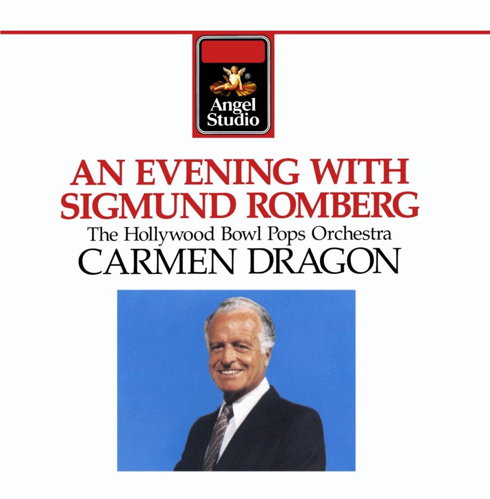 An Evening with Sigmund Romber [Audio CD] Hollywood Bowl Pops; Dragon, Carmen