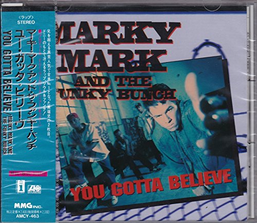 MARKY MARK AND THE FUNKY BUNCH - You Gotta Believe - CD