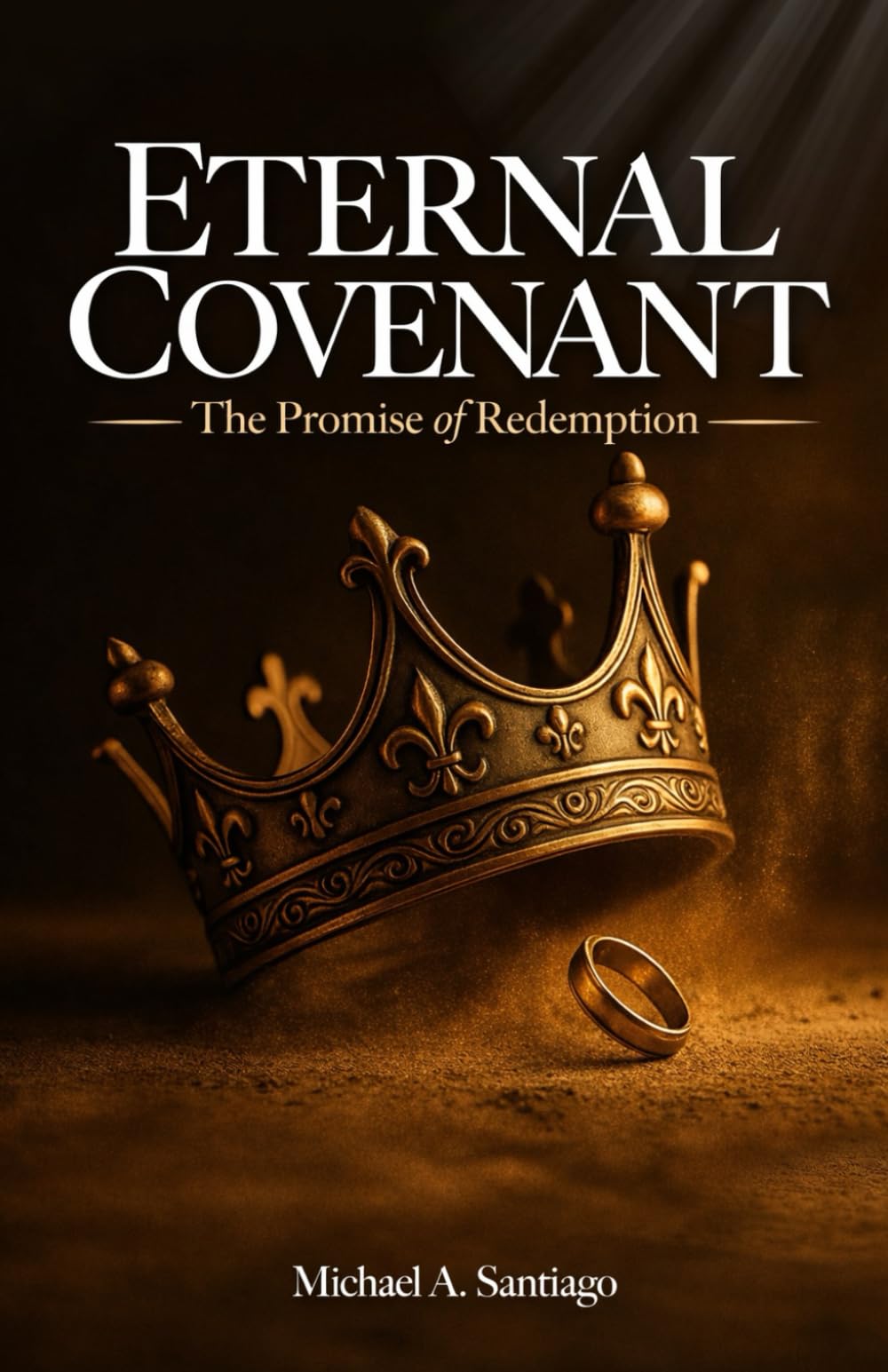 Eternal Covenant: The Promise Of Redemption