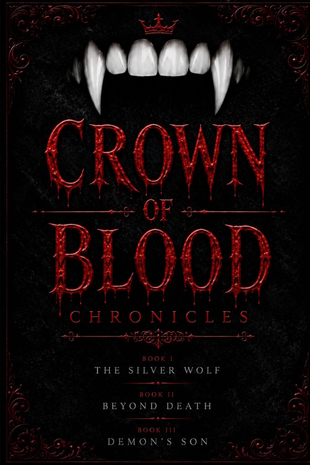 The Crown of Blood Chronicle