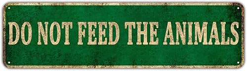 KIOZIY Letrero de advertencia de metal de 4 x 16 pulgadas con texto en inglés "Do Not Feed The Animals Zoo Safari"