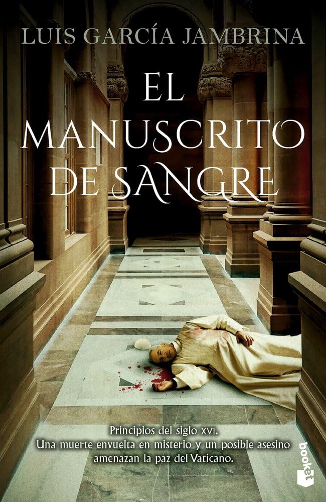 El manuscrito de sangre: 7 (Novela histórica)
