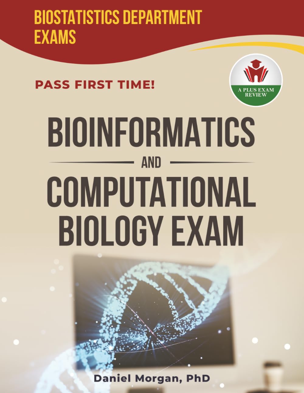 BIOINFORMATICS AND COMPUTATIONAL BIOLOGY EXAM PREP Q&A