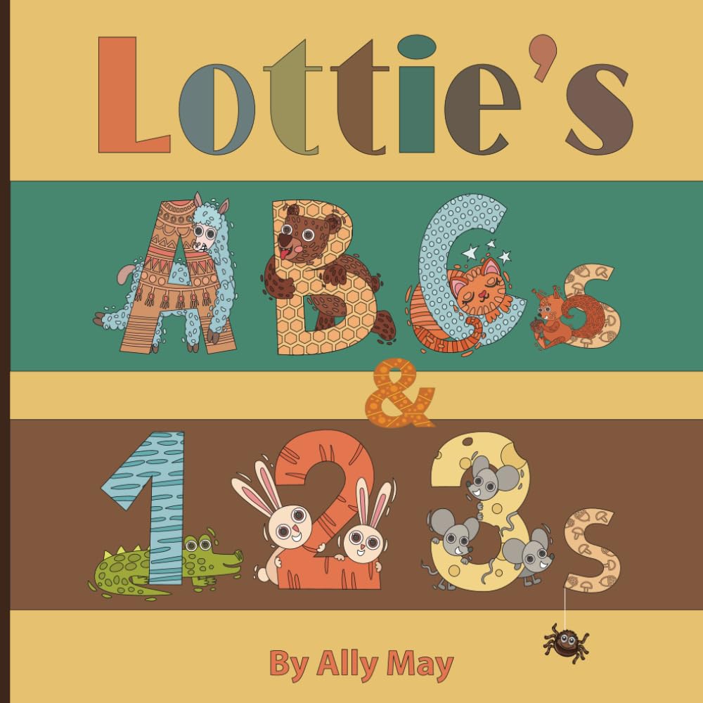 Lottie's ABCs and 123s: Adorable Animal Alphabet and Numbers.