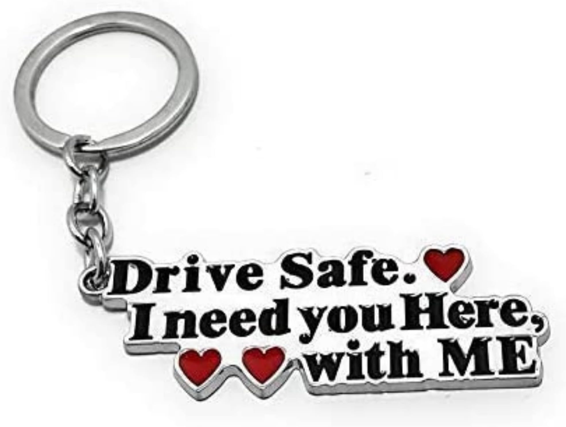 Drive Safe Metal Keychain | Perfect Birthday, Anniversary, Valentine Gift for husband Men Boyfriend