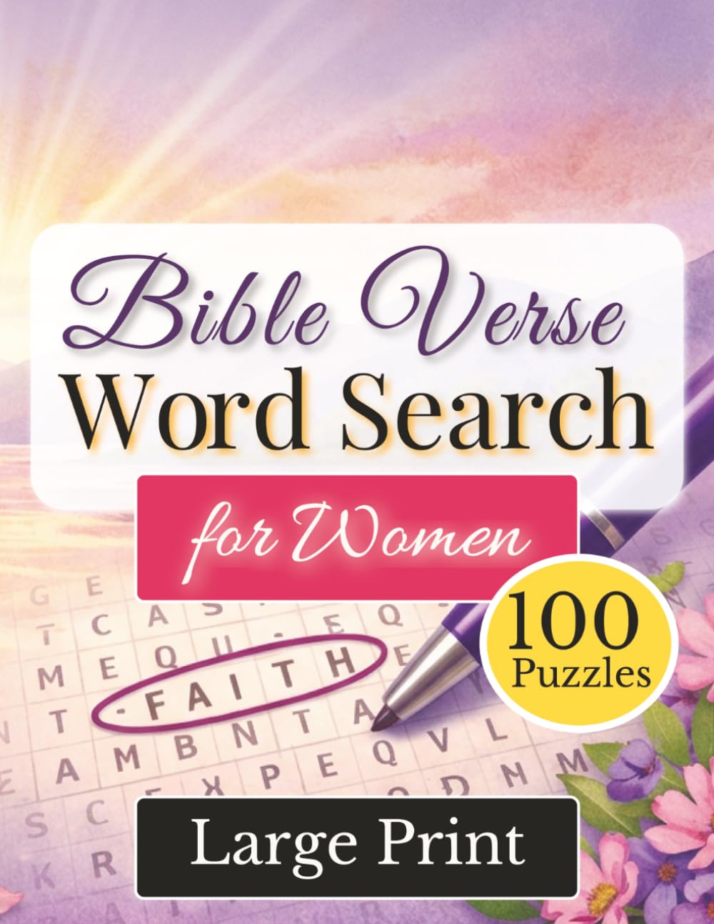 Bible Verse Word Search for Women: 100 Large Print KJV Puzzles for Seniors and Adults — Quiet Time, Faith, and Peace of Mind (The Dwelling Place Word Search Series)