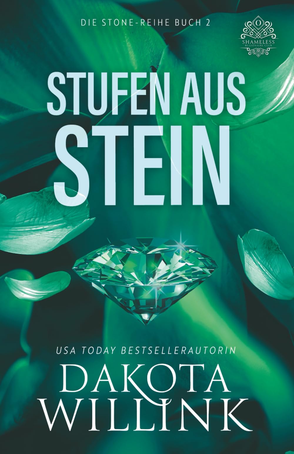 Stufen aus Stein (Die Stone-Reihe)