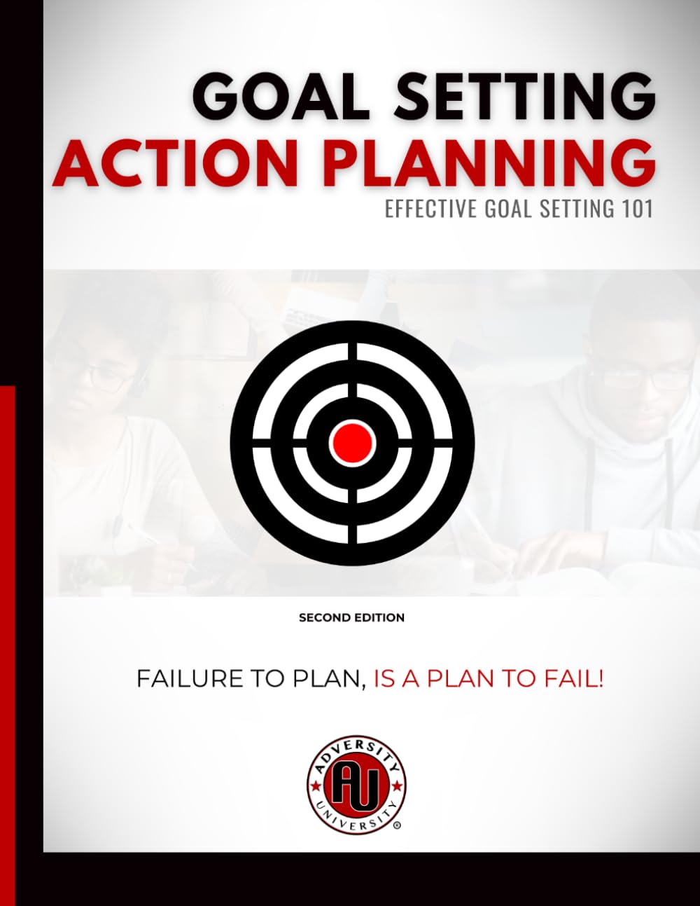 Goal Setting: Action Planning