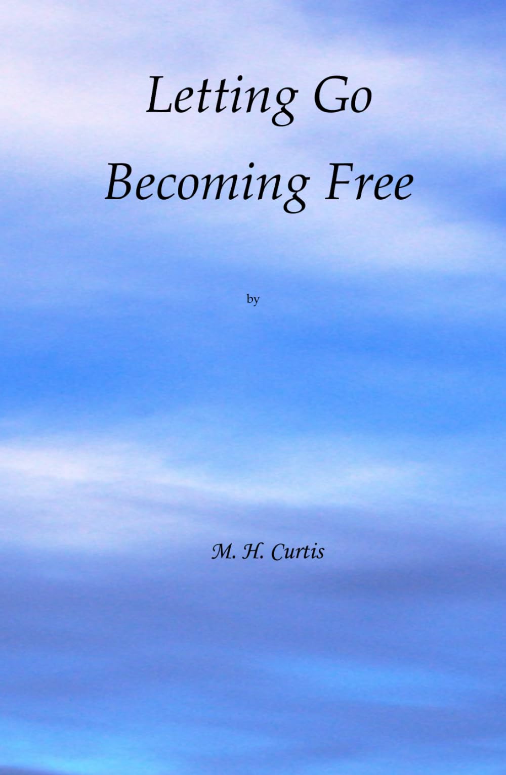 Letting Go Becoming Free