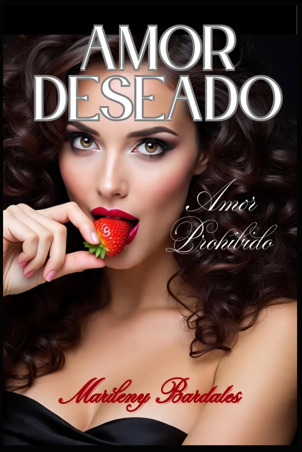 AMOR DESEADO: Amor Prohibido
