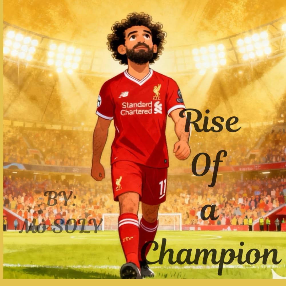 Rise Of Champion: story about Mo Salah