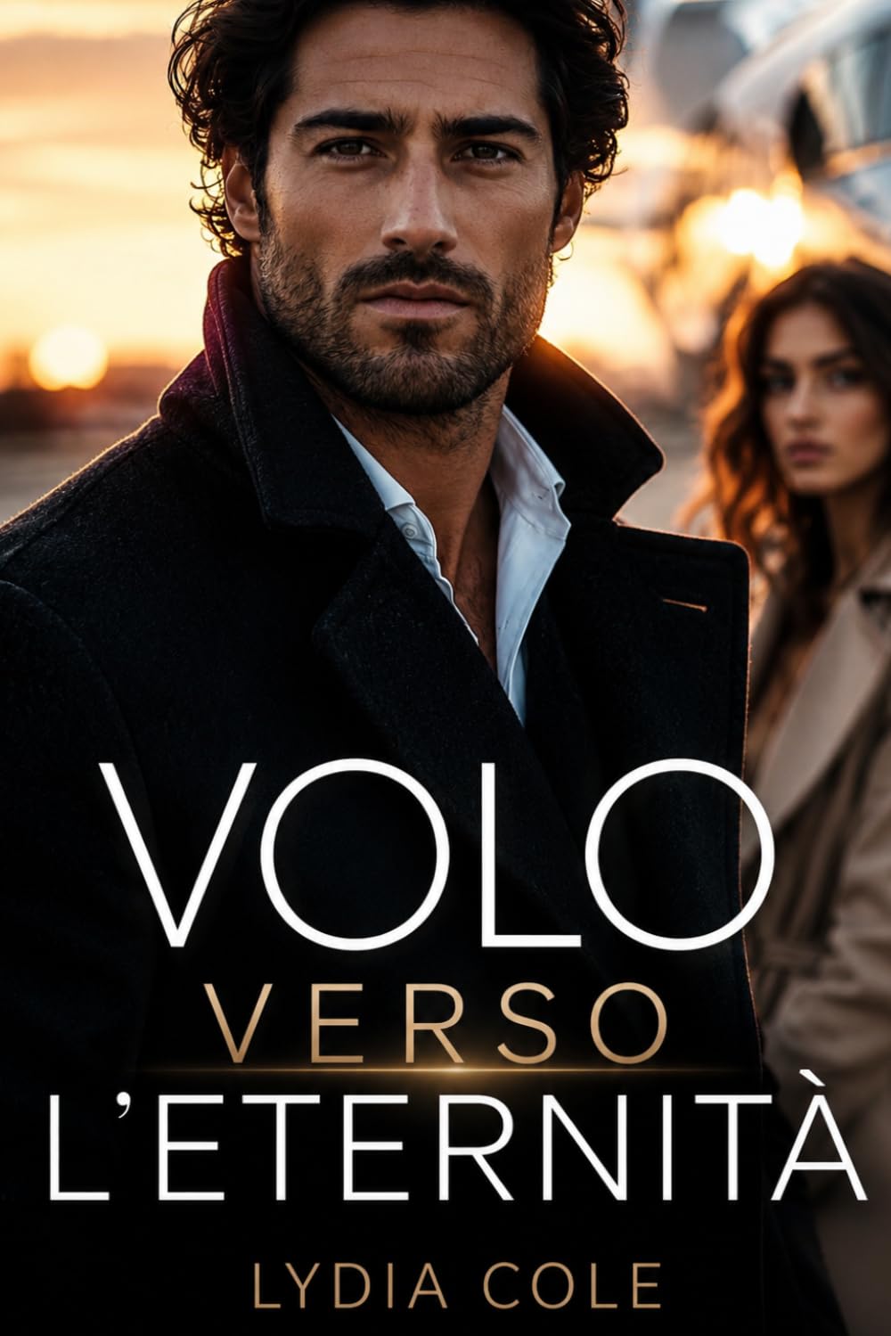 Volo Verso l’Eternità: Una storia d’amore (Legata al Potere)