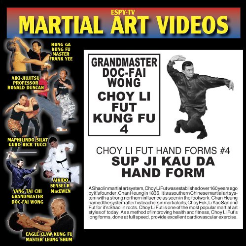 Choy Li Fut Kung Fu 4 - Grandmaster Doc-fai Wong - Sup Ji Kau Da Hand Form