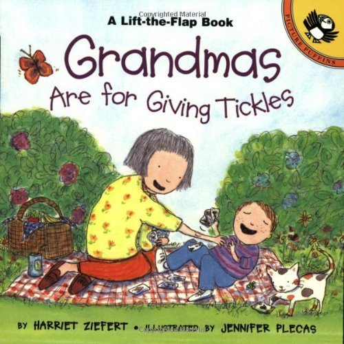 Grandmas are for Giving Tickles (LifttheFlap, Puffin) Paperback July