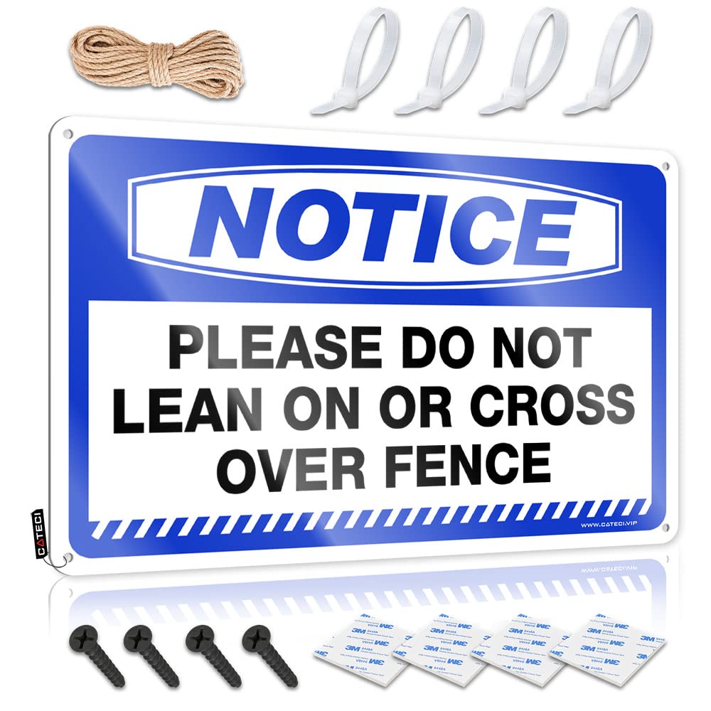 Mwfkkaddb Men's One Color Metal Signs Decor Notice Please Do Not Lean On Or Cross Over Fence Tin Sign Decaor Sign Tin Sign Funny(30X40cm)
