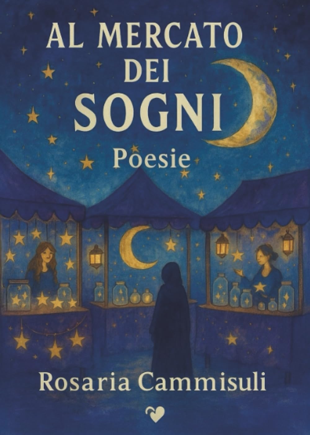 Al mercato dei Sogni - Poesie